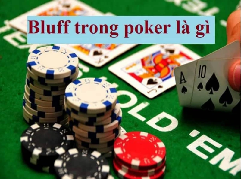 Lưu ý khi bluff trong poker để tránh mắc phải sai lầm